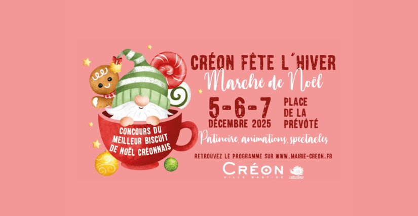 Créon fête l'hiver : marché de Noël et animations pour toute la famille !