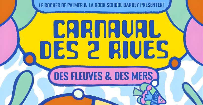 Vivez le carnaval des 2 Rives à Bordeaux