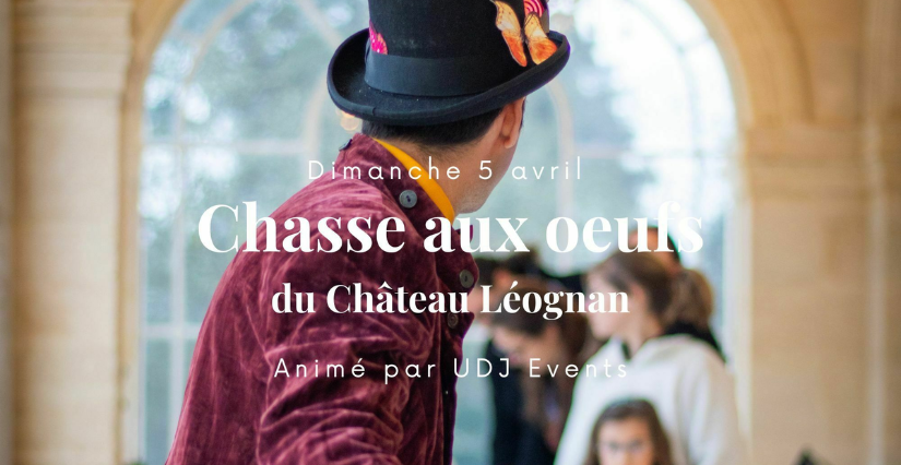 Chasse aux œufs & défis de la famille Woompa au Château Léognan