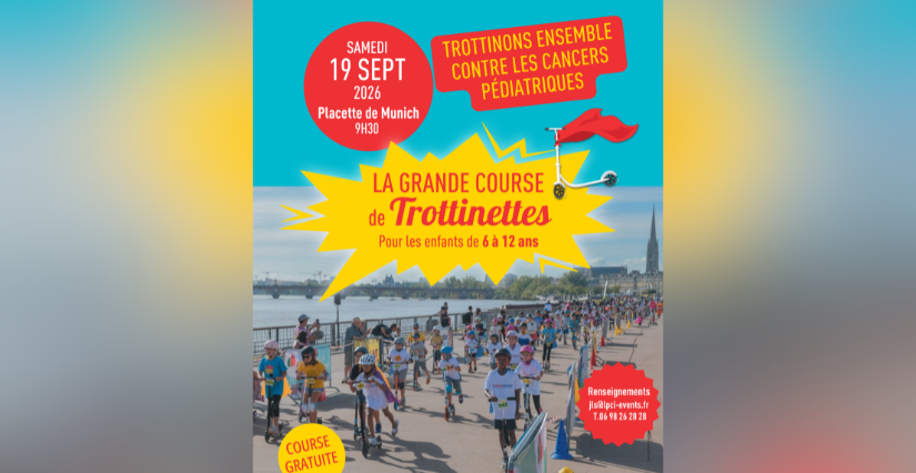 La Grande Course de Trottinettes de Bordeaux : courez pour la bonne cause !