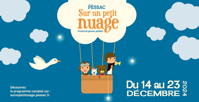 Festival jeune public "Sur un petit nuage" à Pessac