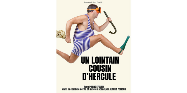 Un Lointain Cousin d'Hercule : spectacle théâtral familial, dès 8 ans à Pauillac kidklik 33