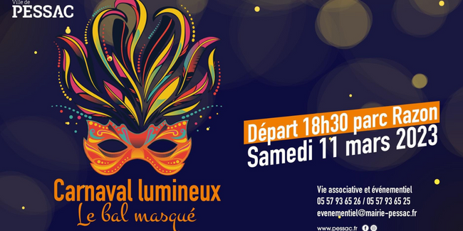 Carnaval Lumineux : le bal masqué, sortie nocturne en famille à Pessac kidklik 33 gironde