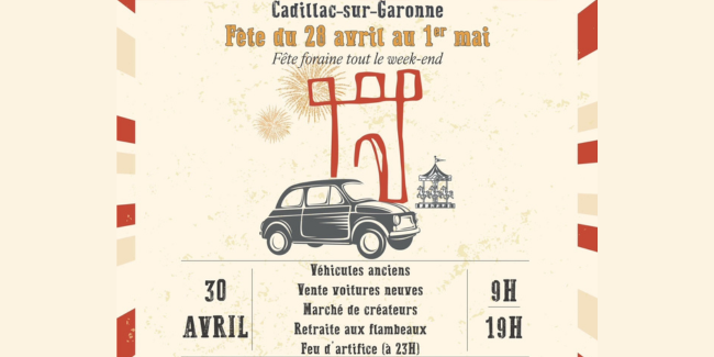 Fête du 1er mai à Cadillac-sur-Garonne, fête foraine, retraite aux flambaux et feu d'artifice !