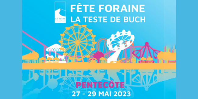 Fête Foraine à la Teste-de-Buch pour la Pentecôte