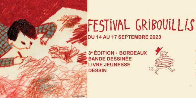 Festival Gribouillis : Bande dessinée, livre jeunesse et dessin à Bordeaux