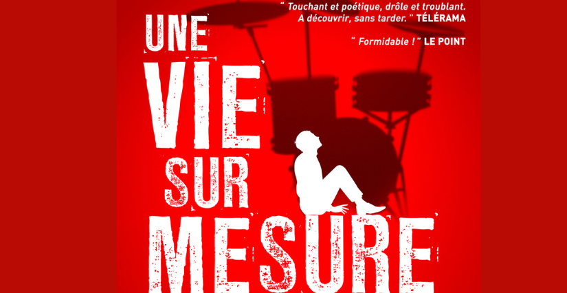 Spectacle "Une vie sur mesure" au Théâtre des Beaux-Arts de Bordeaux