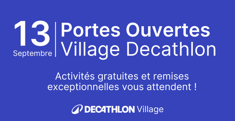 Journée portes ouvertes au Village Decathlon de Bordeaux Mérignac