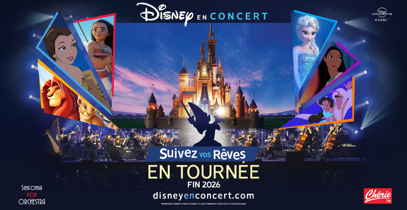 Disney en Concert : "Suivez vos rêves” à l'Arkea Arena de Bordeaux