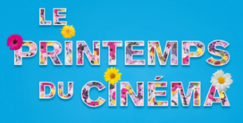 Le printemps du cinéma :5€ la séance ! Dans les cinémas de Bordeaux métropole et cinémas participants